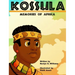 Kossula: Memories of Africa