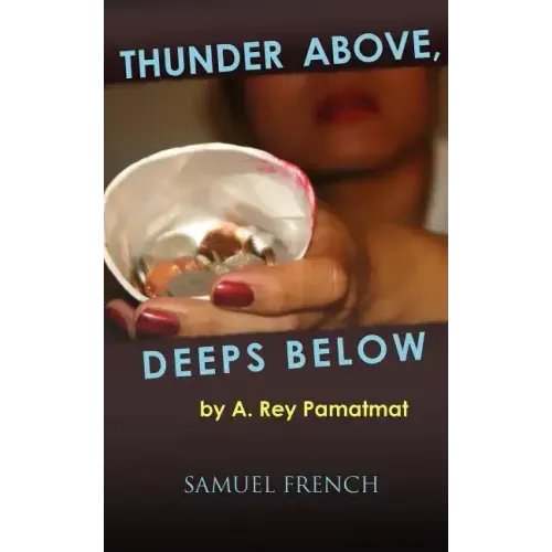 Thunder Above, Deeps Below