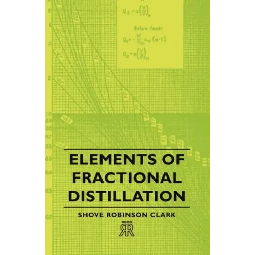 Elements of Fractional Distillation