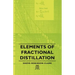 Elements of Fractional Distillation