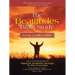 The Beatitudes Bible Study: Taking the Beatitudes Message to This Generation