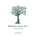 Branches of my Tree: Exploring the essence of life