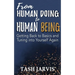 From Human Doing to Human Being: Getting Back to Basics and Tuning into Yourself Again