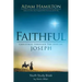 Faithful Youth Study Book: Christmas Through the Eyes of Joseph