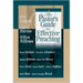 The Pastor's Guide to Effective Preaching