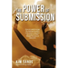The Power of Submission