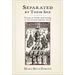Separated by Their Sex: Women in Public and Private in the Colonial Atlantic World