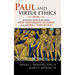 Paul and Virtue Ethics: Building Bridges Between New Testament Studies and Moral Theology
