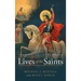 Lives of the Saints Complete: January - December