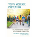 Youth Violence Prevention: The Pathway Back through Inclusion and Connection