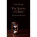 The Quality of Mercy: Reflections on Shakespeare