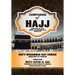Companion of Hajj: Your Step by Step Guide to Perform Hajj Correctly