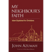My Neighbour's Faith: Islam Explained for Christians