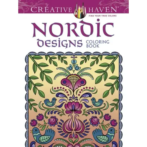 Creative Haven: Nordic Designs Coloring Book