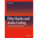 Filter Banks and Audio Coding: Compressing Audio Signals Using Python