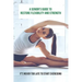 A Senior's Guide To Restore Flexibility And Strength: It's Never Too Late To Start Exercising: Flexibility Exercises