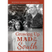 Growing Up Mad in the South: Stories, Poems, and Other Aberrations
