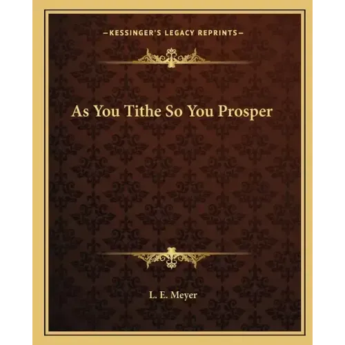 As You Tithe So You Prosper
