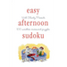 Will Shortz Presents Easy Afternoon Sudoku