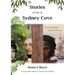 Stories of Life at Sydney Cove