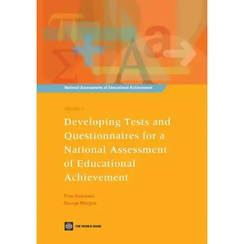 Developing Tests and Questionnaires for a National Assessment of Educational Achievement [with Cdrom] [With CDROM]