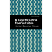 A Key to Uncle Tom's Cabin