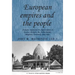 European Empires and the People: Popular Responses to Imperialism in France, Britain, the Netherlands, Belgium, Germany and Italy