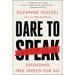 Dare to Speak: Defending Free Speech for All