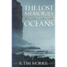 The Lost Memories of Oceans