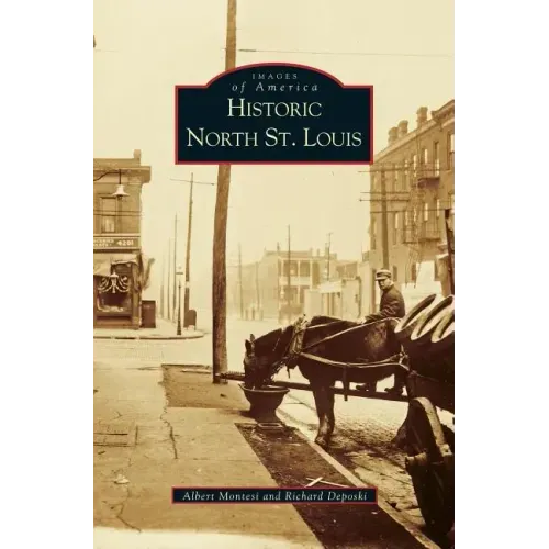 Historic North St. Louis