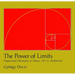 The Power of Limits: Proportional Harmonies in Nature, Art, and Architecture