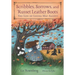 Scribbles, Sorrows, and Russet Leather Boots: The Life of Louisa May Alcott