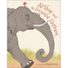 Arthur and the Forgetful Elephant