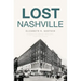 Lost Nashville