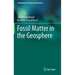 Fossil Matter in the Geosphere