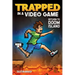 Trapped in a Video Game: Return to Doom Island Volume 4