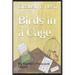 Birds in a Cage: My Mother's Holocaust Legacy