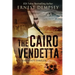 The Cairo Vendetta: A Sean Wyatt Thriller