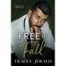 Free to Fall: A Single Dad, Close Proximity, Small Town Romance