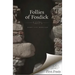 The Follies of Fosdick