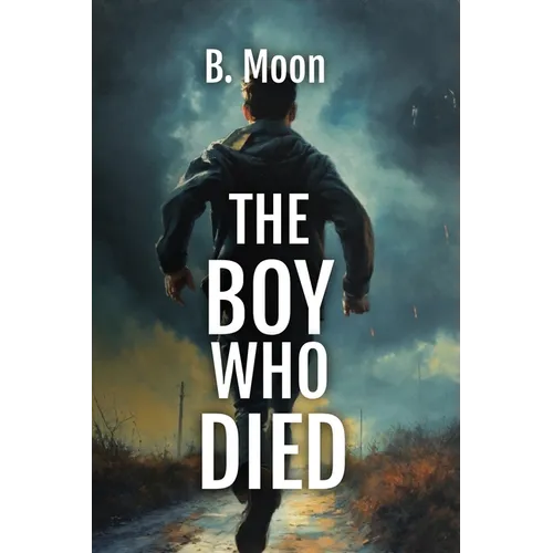 The Boy Who Died