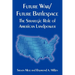 Future War/Future Battlespace: The Strategic Role of American Landpower