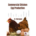 Commercial Chicken Egg Production