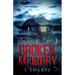 Broken Memory: A Suspenseful Horror