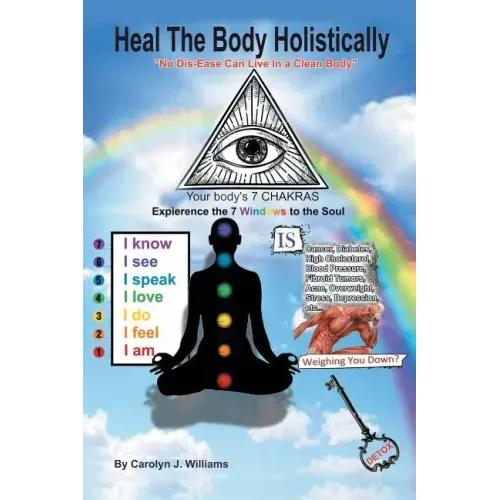 Heal the Body Holistically