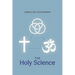 The Holy Science