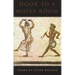 Door to a Noisy Room
