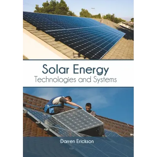 Solar Energy: Technologies and Systems