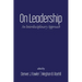 On Leadership: An Interdisciplinary Approach