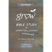 GROW Bible Study: for Committed Unmarried Couples